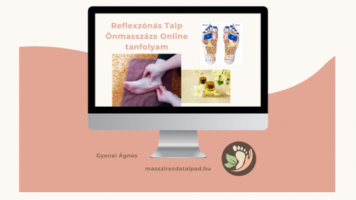 Reflexzónás talp önmasszázs Online tanfolyam